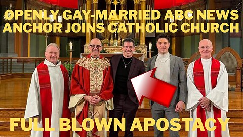 Openly Gay Married ABC News Anchor Joins Catholic Church With Confirmation Mass and Communion