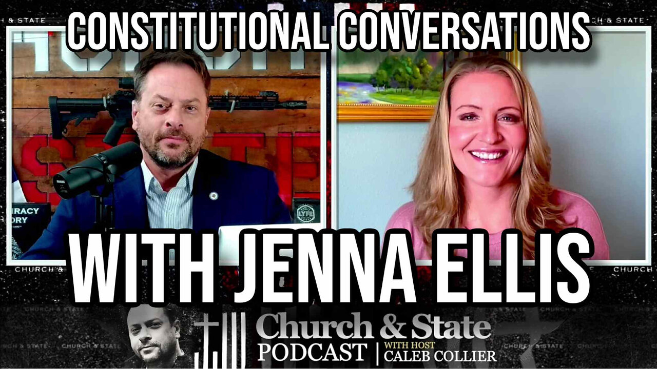 Constitutional Conversations with Jenna Ellis