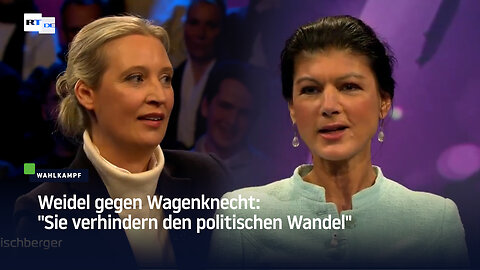 Weidel gegen Wagenknecht: "Sie verhindern den politischen Wandel"