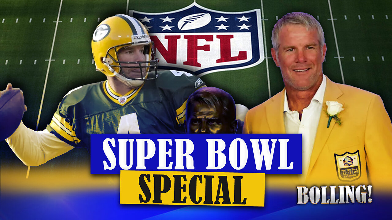 SUPER BOWL SPECIAL With NFL Legend Brett Favre