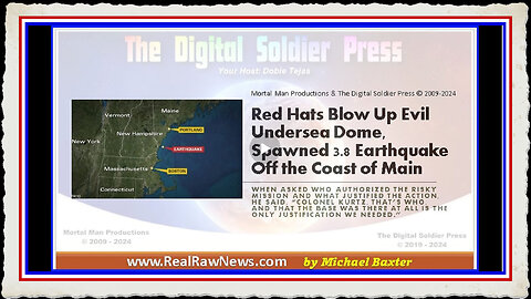 Red Hats Blow Up Evil Undersea Dome that Spawned a 3.8 Earthquake Off the Coast of Maine