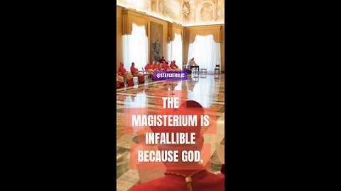 MAGESTIRIUM IS INFALLIBLE, WHY? #truth #Trinity #jesus #Catholic #mary #joseph #ihs #bible #christ