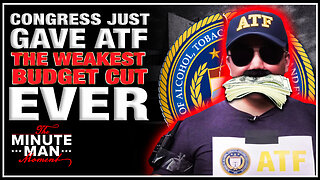 Congress Betrays Gun Owners, Walks Back ATF Cuts