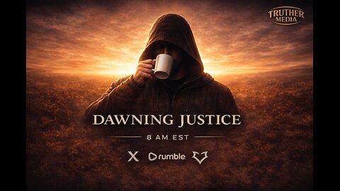 Dawning Justice - Your Morning News Wrap Up - 01-19-26