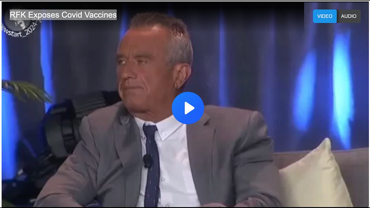 RFK Exposes Covid Vaccines