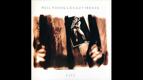 Neil Young & Crazy Horse - Life (USA) 1987/2000 CD