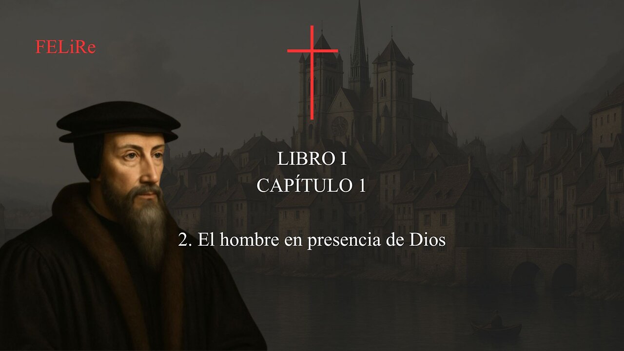 IRC I.1.2: El hombre en presencia de Dios
