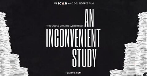 AN INCONVENIENT STUDY (Vaccines) - FEATURE FILM