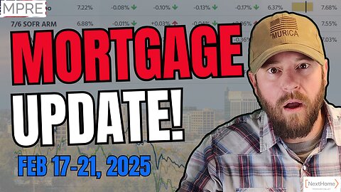 Weekly Mortgage Market Update | Feb 17-21, 2025 | Boise Idaho & National Trends