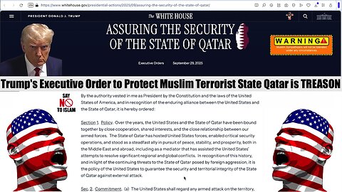 Trump's Executive Order to Protect Muslim Terrorist State Qatar is TREASON