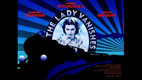 The Lady Vanishes (1938) Full Movie | Mystery | Crime | Alfred Hitchcock | Thriller