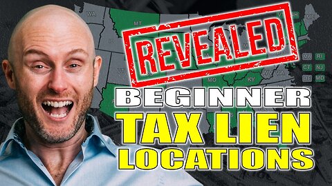 Beginner Tax Lien Locations Revealed!