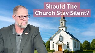 Prophecy Update- Should the Church Stay Silent?