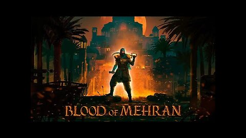 BLOOD 🩸 OF MEHRAN 👳‍♂️ GAMEPLAY WITH SWORD 🔪 IN HAND ✋ EXPLORE VARIOUS LOCATIONS 🏝🏜 & PUNISH EVIL