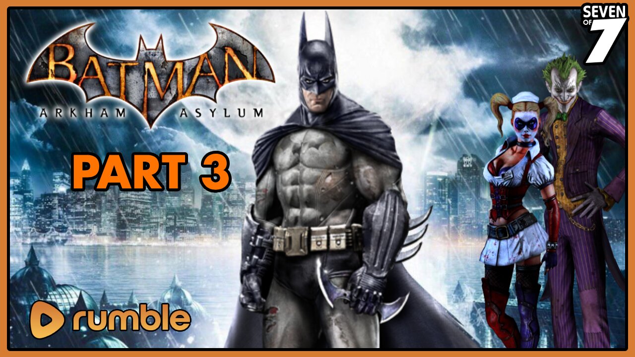 Batman: Arkham Asylum: Part 3 (PC)