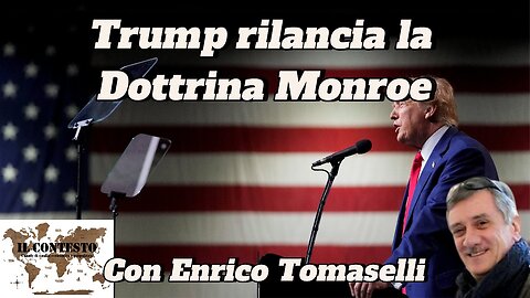 Trump rilancia la Dottrina Monroe | Enrico Tomaselli