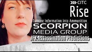 RISE Ep 11: JFK ASSASSINATION PREDICTIONS with Scott from SCORPION MEDIA GROUP