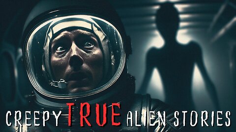 3 Creepy TRUE Alien Stories & UFO Encounters That Are Absolutely Terrifying