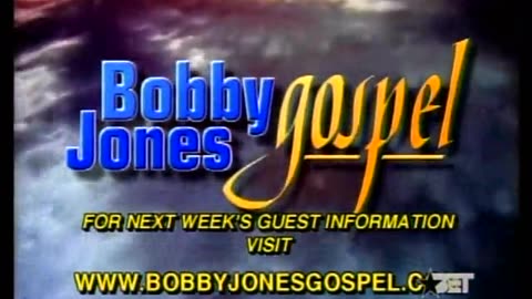 Bobby Jones Gospel Hour BET September 16, 2001 930pm-1030pm EDT