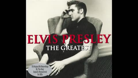 ELVIS - the greatest I