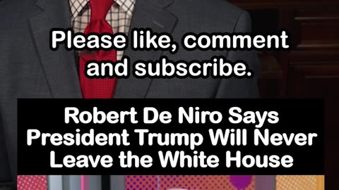 Robert De Niro Claims Trump Won't Leave White House, Smears Stephen Miller