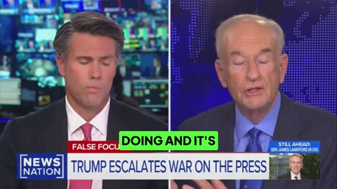 Bill O'Reilly Defends President Trump's War Against Legacy Media