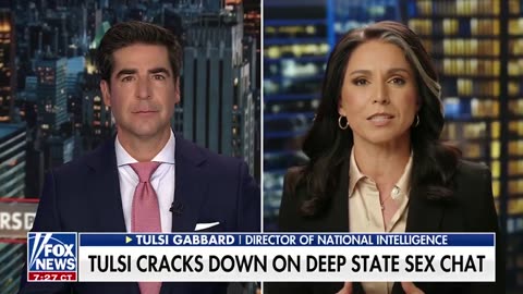 DNI Director Gabbard: Firing 100+ intelligence officials for disgusting sex chats