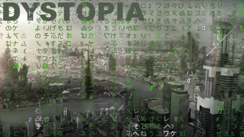 Dystopia