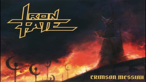 Iron Fate - Crimson Messiah 2021