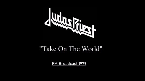 Judas Priest - Take On The World (Live in Seattle, Washington October 17, 1979)