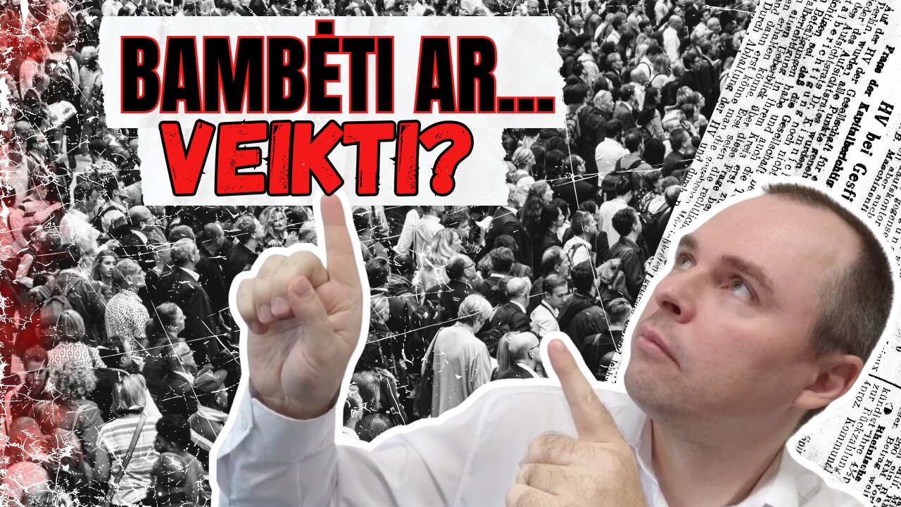 Bambėti ar...veikti?