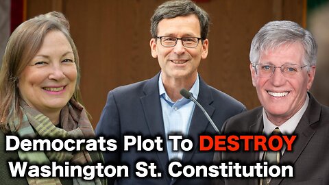 Democrats Plan To DESTROY Washington State