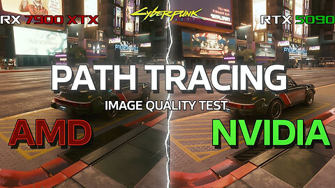 AMD VS NVIDIA | Cyberpunk 2077 Path Tracing | Image Quality Test