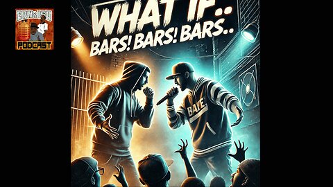 What If.... All rappers had Bars!!