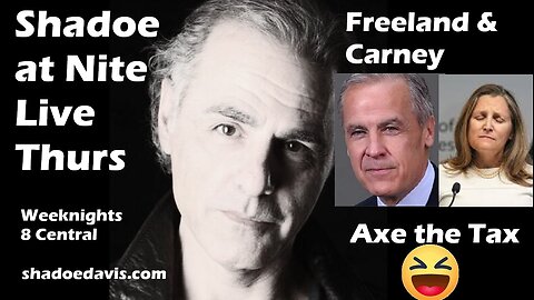 Jan. 16th/2025-Carney & Freeland Both Distance Themselves from Carbon Tax