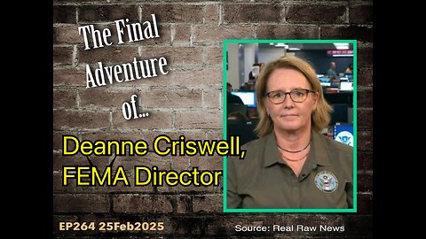 EP264: FEMA Director Deanne Criswell's Final Adventure