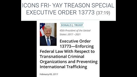 ICONS FRI- YAY TREASON SPECIAL EXECUTIVE ORDER 13773