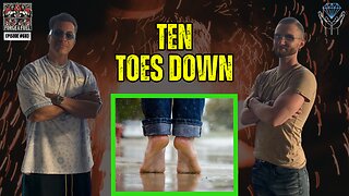 Ten Toes Down | Forge & Fuel - Ep. #683