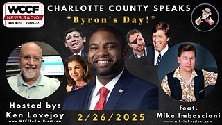 "Byron's Day!" - Charlotte County Speaks - 2/26/2025