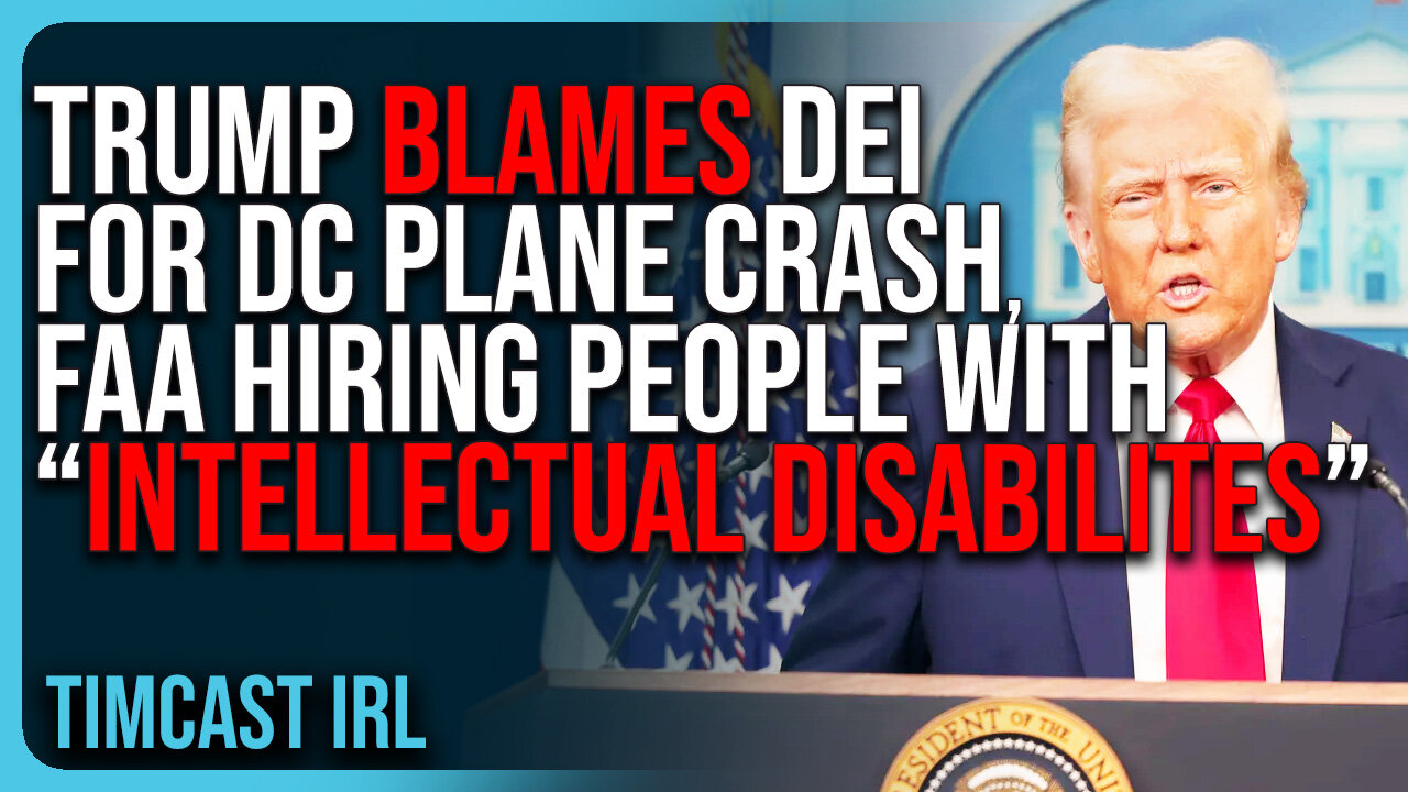 Donald Trump BLAMES DEI For DC Plane Crash, FAA Hiring People With “Severe Intellectual Disability”