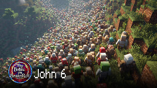 John 6 – “Bread of Life” | The Bible on BrainRot