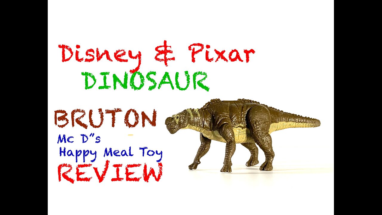Mc D's Happy Meal Toy - Bruton - Review ( Dinosaur Movie )