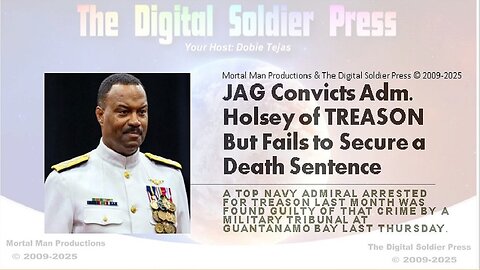 JAG Convicts Admiral Holsey of Treason. NESARA GESARA 2.0