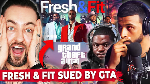 Fresh & Fit SUED by Rockstar Games for Copyright Infringement