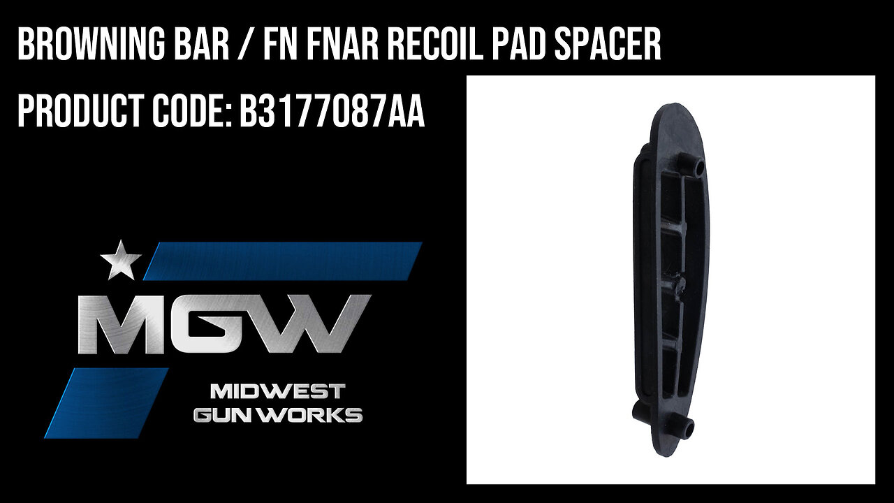Browning BAR / FN FNAR Recoil Pad Spacer - B3177087AA