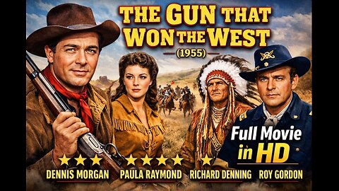 The Gun That Won the West (1955) | Classic Western | Full Movie | HD