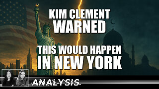 Analysis: Kim Clement Warned This Would Happen in New York