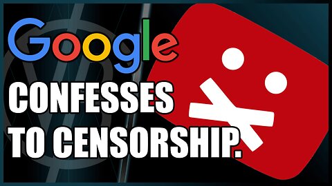 Google Admits to Censoring?