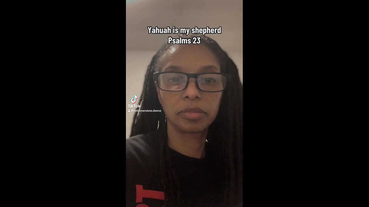 Yahuah is my shepherd Psalms 23