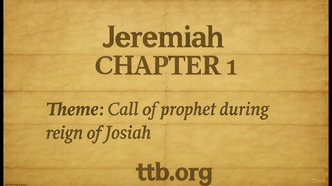 Jeremiah Chapter 1 (Bible Study)